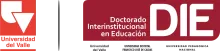 Doctorado Interinstitucional en Educación - Universidad del Valle